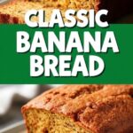 Classic Banana Bread Recipe