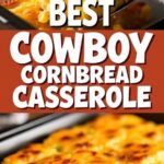 Cowboy Cornbread Casserole